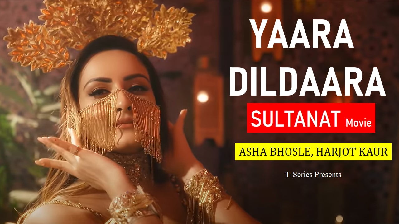 YAARA DILDAARA Song Lyrics